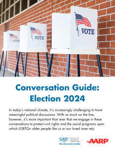 SAGE x AARP Conversation Guide: Election 2024